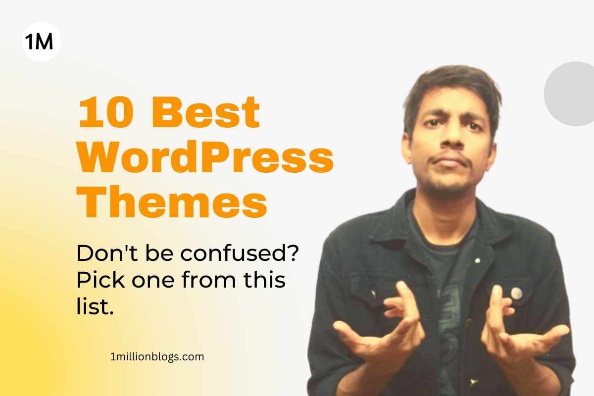 List of Top 10 WordPress Themes