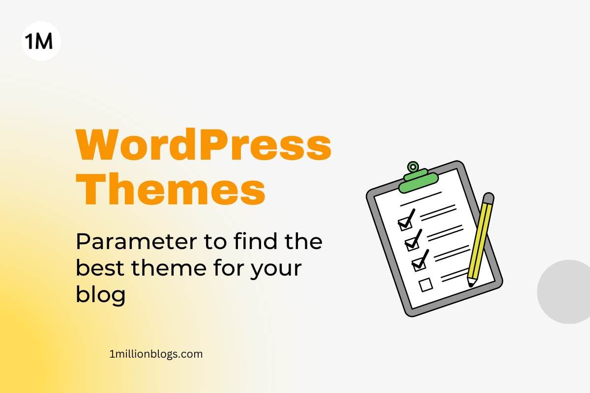 Parameters to Find the Best WordPress Theme