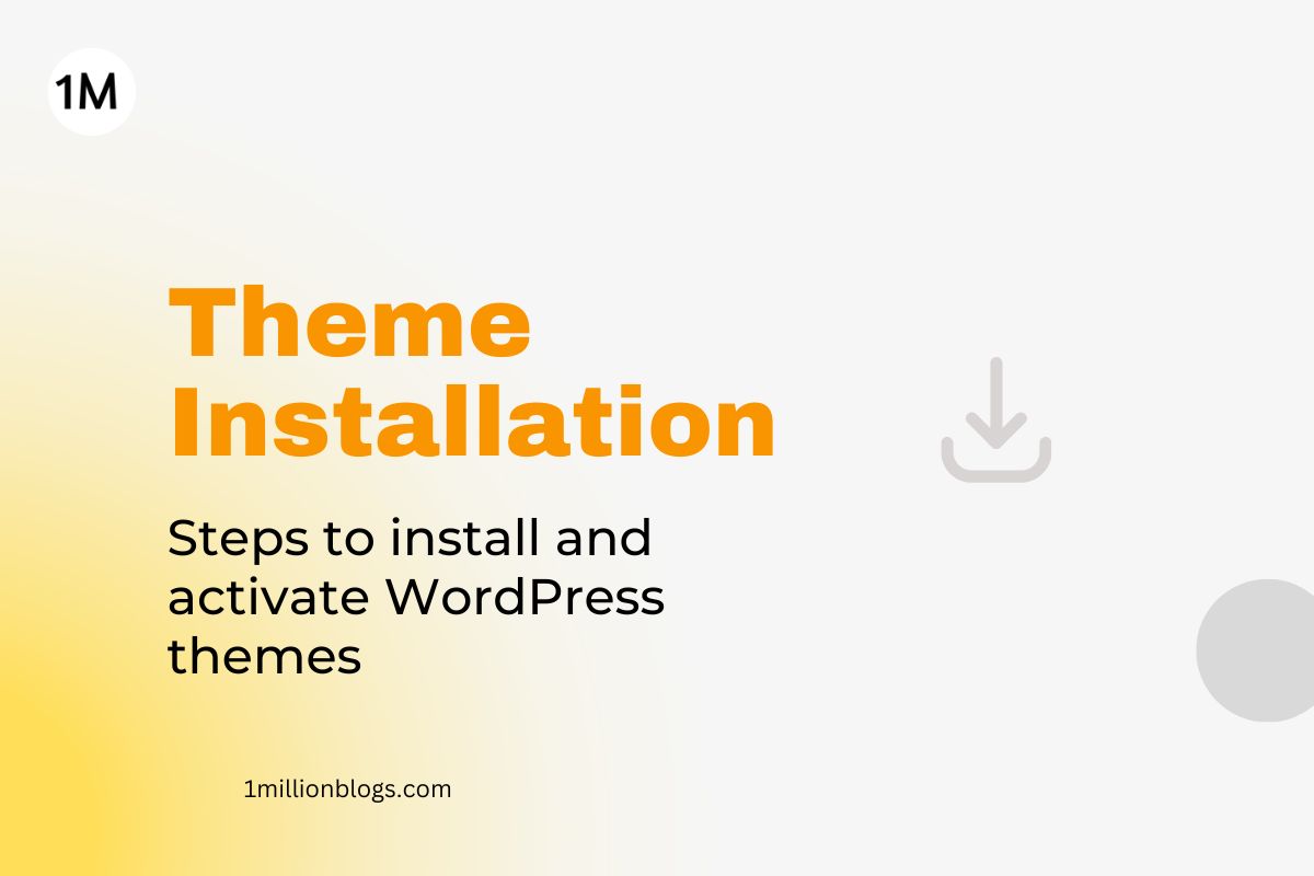 How to Install & Activate a New Theme?