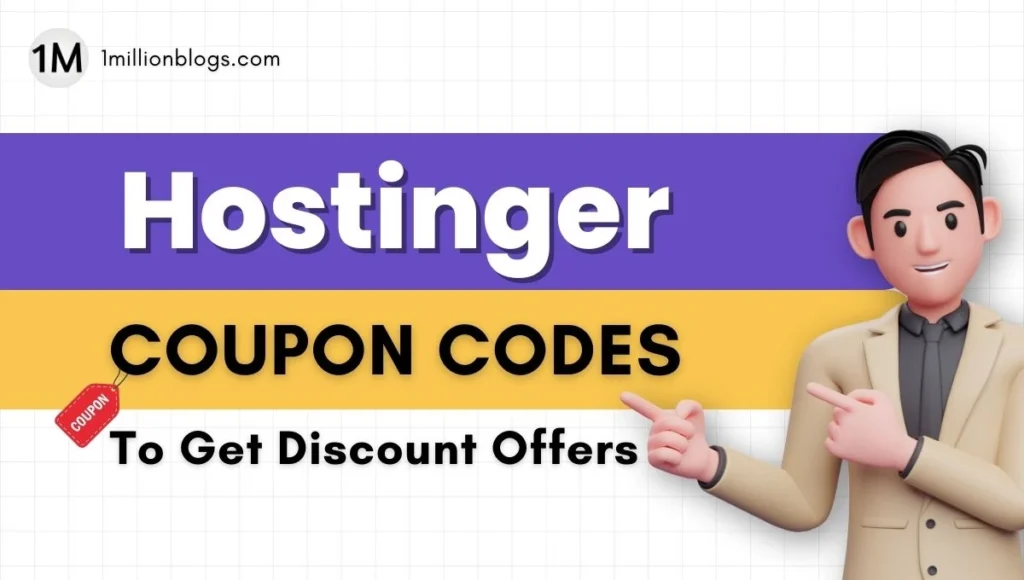 Hostinger Coupon Codes 2024 [Get Discount Offers]